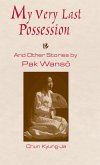 My Very Last Possession and Other Stories (eBook, PDF)
