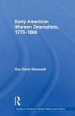 Early American Women Dramatists, 1780-1860 (eBook, ePUB)