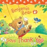 Benjamin Bear Says Thank You (eBook,... - Bild 1
