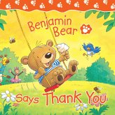 Benjamin Bear Says Thank You (eBook, ePUB)