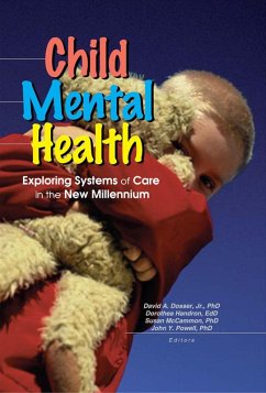 Child Mental Health (eBook, PDF) - Powell, John Y; Dosser, David; Handron, Dorothea; Mccammon, Susan; Spencer, Sandra A.
