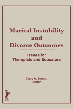 Marital Instability and Divorce Outcomes (eBook, ePUB) - Everett, Craig