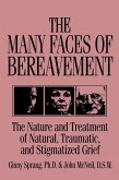 The Many Faces Of Bereavement (eBook, ePUB)