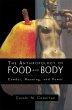 The Anthropology of Food and Body... - Bild 1