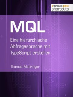 MQL (eBook, ePUB) - Mahringer, Thomas
