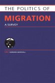 The Politics of Migration (eBook, PDF)