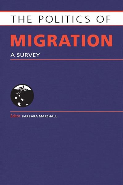 The Politics of Migration (eBook, PDF)