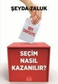 Secim Nasil Kazanilir