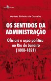 Os Sentidos da Administração (eBook, ePUB)