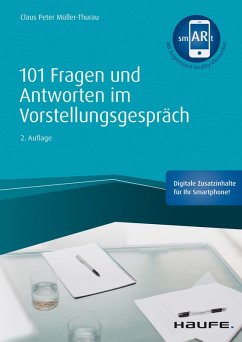 101 Fragen und Antworten im Vorstellungsgespräch (eBook, PDF) - Müller-Thurau, Claus Peter