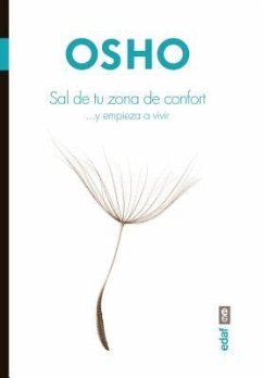 Sal de Tu Zona de Confort - Osho