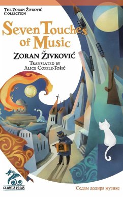 Seven Touches of Music - Zivkovic, Zoran