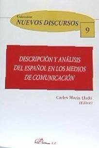 Descripción y análisis del español en los medios de comunicación - Marín Lladó, Carles