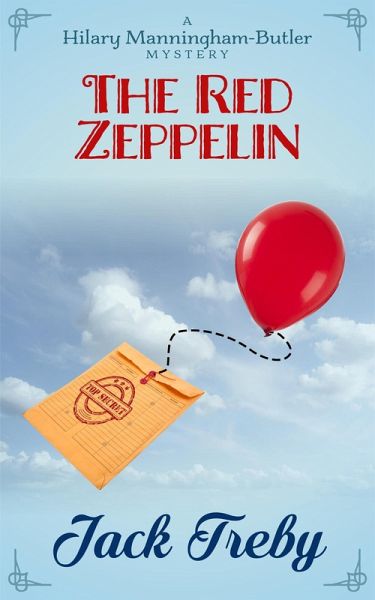 The Red Zeppelin (Hilary Manningham-Butler, #2) (eBook, ePUB)