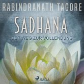 SADHANA - Der Weg zur Vollendung (Ungekürzt) (MP3-Download)