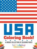 USA Coloring Book! A Unique Collection Of Coloring Pages