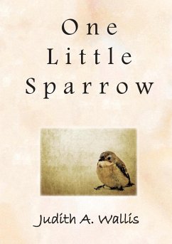 One Little Sparrow - Wallis, Judith A