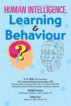 Human intelligence, learning & behavior - Mohr, Geoff; Sinclair, Richard; Fear, Edwin