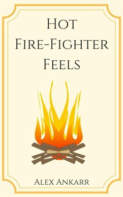 Cover Hot Fire-Fighter Feels (eBook, ePUB)
