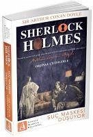 Suc Maskesi Düsüyor - Sherlock Holmes - Arthur Conan Doyle