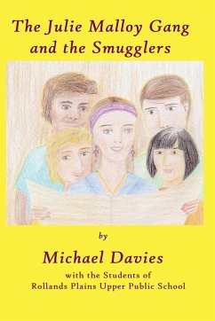 The Julie Malloy Gang and The Smugglers - Davies, Michael