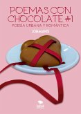 Poemas con chocolates #1 Poesía Urbana (eBook, ePUB)