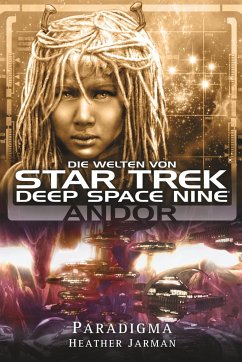 Star Trek - Die Welten von Deep Space Nine 2 - Jarman, Heather