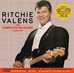 The Complete Releases 1958-60 - Valens,Ritchie The Complete Releases 1958-60 - Valens,Ritchie
