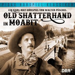 Old Shatterhand in Moabit (MP3-Download) - Pueschel, Walter; Heermann, Dr. Christian; May, Karl