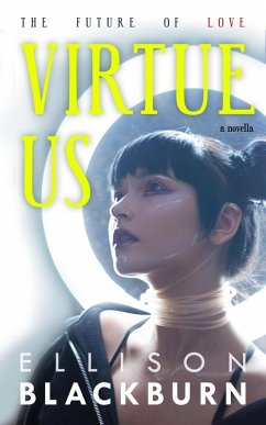 Cover Virtue Us (The Future of Love) (eBook, ePUB)