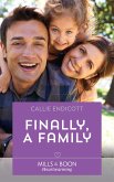 Finally, A Family (Mills & Boon Heartwarming) (Emerald City Stories, Book 4) (eBook, ePUB)