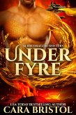 Under Fyre (Alien Dragon Shifters, #1) (eBook, ePUB)