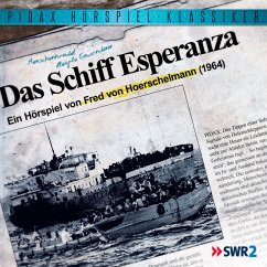 Das Schiff Esperanza (MP3-Download) - von Hoerschelmann, Fred
