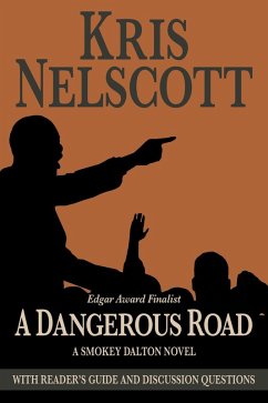 A Dangerous Road: Reading Group Guide Edition (Smokey Dalton, #1) (eBook, ePUB) - Nelscott, Kris