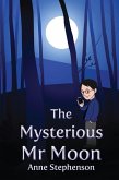 The Mysterious Mr. Moon (eBook, ePUB)
