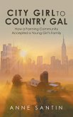 City Girl to Country Gal (eBook, ePUB)