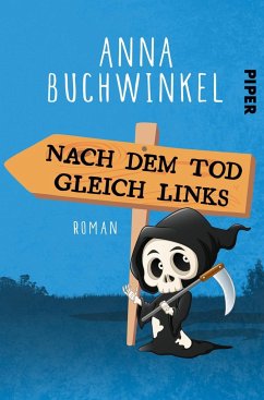 Nach dem Tod gleich links - Buchwinkel, Anna