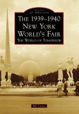 1939-1940 New York World's Fair (eBook, ePUB)