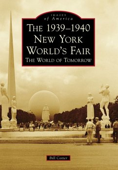 1939-1940 New York World's Fair (eBook, ePUB) - Cotter, Bill