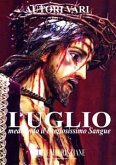 Luglio meditando il Preziosissimo Sangue di Gesù (eBook, ePUB)