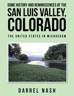 Cover Some History and Reminiscences of the San Luis Valley, Colorado (eBook, ePUB)