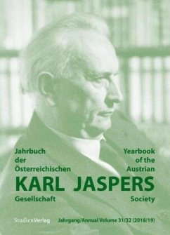 Jahrbuch der Österreichischen Karl-Jaspers-Gesellschaft 31/32 (2018/2019) - Karl-Jaspers-Gesellschaft, Österreichische