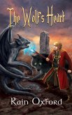 The Wolf's Heart (The Sorcerer's Saga, #6) (eBook, ePUB)