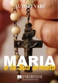 Maria e la sua armata (eBook, ePUB)