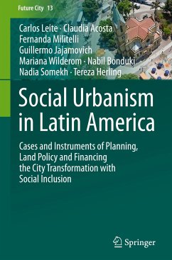 Social Urbanism in Latin America - Leite, Carlos;Acosta, Claudia;Militelli, Fernanda