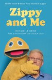 Zippy and Me (eBook, ePUB)