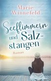 Seeflimmern und Salzstangen