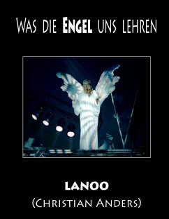 Was die Engel uns lehren - Anders, Christian