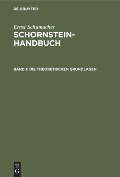 Die theoretischen Grundlagen - Schumacher, Ernst