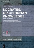 Socrates, or on Human Knowledge